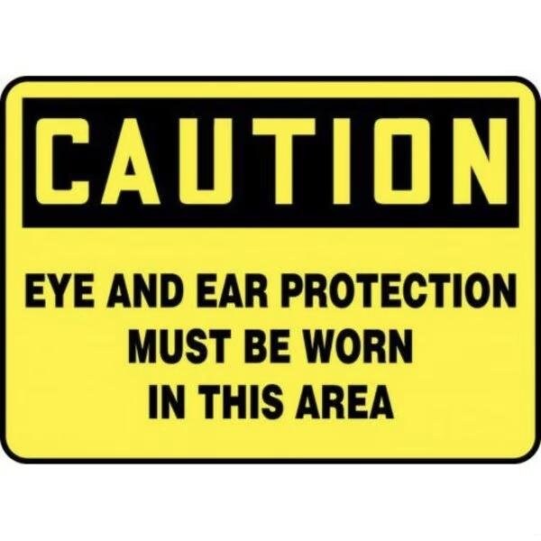 Accuform OSHA CAUTION Safety Sign EYE AND EAR MPPE797XL - main